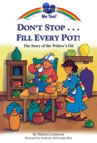 Book Cover for Don't Stop- Fill Every Pot! by Marilyn Lashbrook, Stephanie Britt