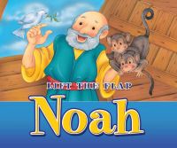 Book Cover for Lift the Flap Noah by Juliet David