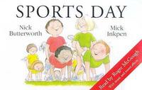Book Cover for Sports Day by Mick Inkpen, Nick Butterworth