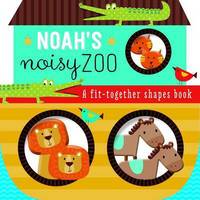 Book Cover for Noah's Noisy Zoo by Lara Ede