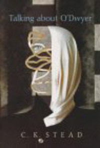 Book Cover for Talking About O'Dwyer by C K Stead