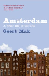 Book Cover for Amsterdam by Geert Mak