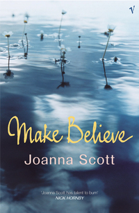 Book Cover for Make Believe by Joanna Scott