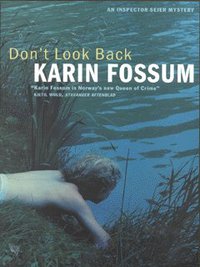 Book Cover for Don't Look Back by Karin Fossum