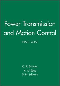Book Cover for Bath Workshop on Power Transmission and Motion Control by Bath Workshop on Power Transmission and Motion Control, C R Burrows, K A Edge, D N Johnston