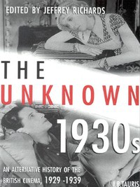 Book Cover for The Unknown 1930S by Jeffrey H Richards