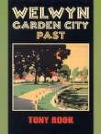 Book Cover for Welwyn Garden City Past by Tony Rook