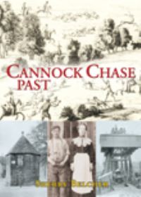 Book Cover for Cannock Chase Past by Sherry Belcher