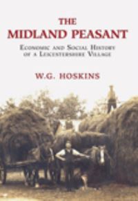 Book Cover for The Midland Peasant by W G Hoskins