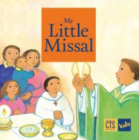 Book Cover for My Little Missal by Maïte Roche, Ethel Tolansky, Catholic Truth Society Great Britain
