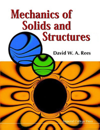 Book Cover for Mechanics of Solids and Structures by D W A Rees
