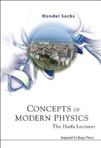 Book Cover for Concepts of Modern Physics by Mendel Sachs