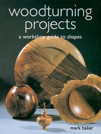 Book Cover for Woodturning Projects by Mark Baker