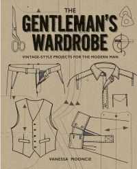 Book Cover for The Gentleman's Wardrobe by Vanessa Mooncie