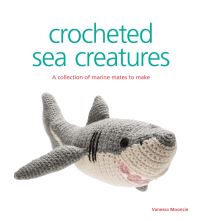 Book Cover for Crocheted Sea Creatures by Vanessa Mooncie