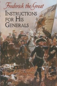 Book Cover for Instructions for His Generals by Frederick