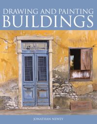 Book Cover for Drawing and Painting Buildings by Jonathan Newey
