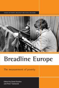 Book Cover for Breadline Europe by David Gordon, Peter Townsend