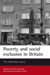 Book Cover for Poverty and Social Exclusion in Britain by Christina Pantazis, David Gordon, Ruth Levitas