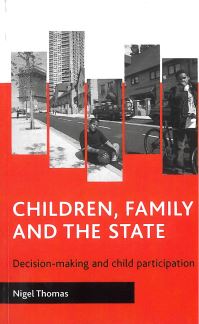 Book Cover for Children, Family and the State by Nigel Thomas