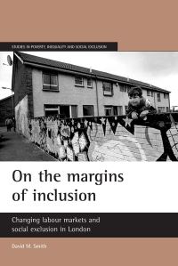 Book Cover for On the Margins of Inclusion by David M Smith