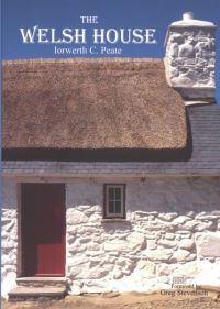 Book Cover for The Welsh House by Iorwerth Cyfeiliog Peate