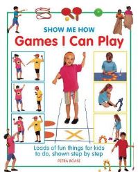 Book Cover for Games I Can Play by Petra Boase