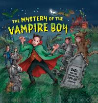 Book Cover for The Mystery of the Vampire Boy by Dereen Taylor