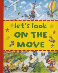 Book Cover for Let's Look on the Move by Clive Spong, Peter Rutherford