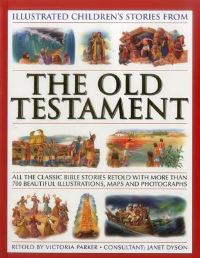 Book Cover for Illustrated Children's Stories from the Old Testament by Victoria Parker, Janet Dyson