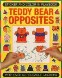 Book Cover for Sticker and Color-in Playbook: Teddy Bear Opposites by Michael Johnstone