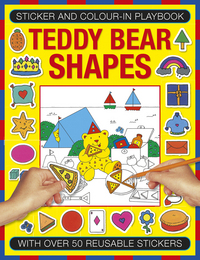Book Cover for Sticker and Color-in Playbook: Teddy Bear Shapes by Michael Johnstone
