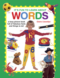 Book Cover for It's Fun to Learn About Words by Claire Llewellyn