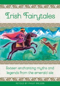 Book Cover for Irish Fairytales by Philip Wilson