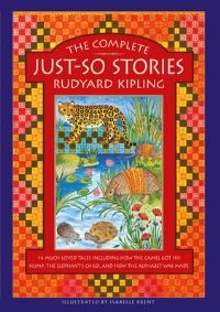 Book Cover for The Complete Just-So Stories by Rudyard Kipling