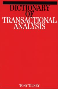 Book Cover for Dictionary of Transactional Analysis by Tony Tilney, Windy Dryden