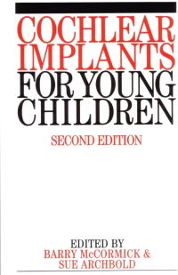 Book Cover for Cochlear Implants for Young Children by Barry McCormick, Sue Archbold