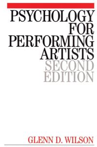 Book Cover for Psychology for Performing Artists by Glenn D Wilson