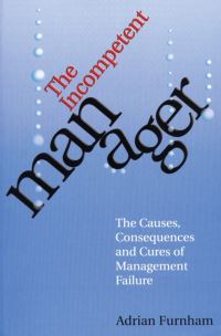 Book Cover for The Incompetent Manager by Adrian Furnham