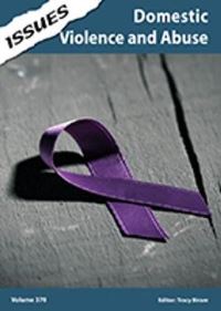 Book Cover for Domestic Violence and Abuse by Tracy Biram