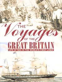 Book Cover for The Voyages of the Great Britain by Nicholas Fogg