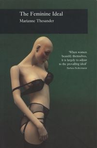 Book Cover for The Feminine Ideal by Marianne Thesander