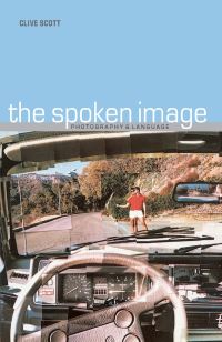 Book Cover for The Spoken Image by Clive Scott
