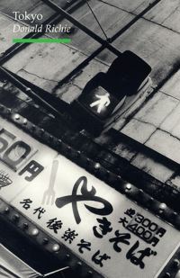 Book Cover for Tokyo by Donald Richie, Joel Sackett