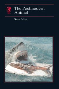 Book Cover for The Postmodern Animal by Steve Baker