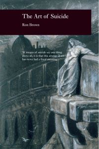 Book Cover for The Art of Suicide by Ron M Brown