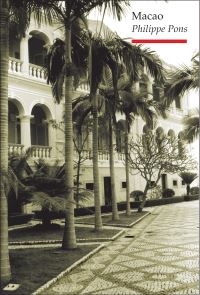 Book Cover for Macao by Philippe Pons, Sarah Adams