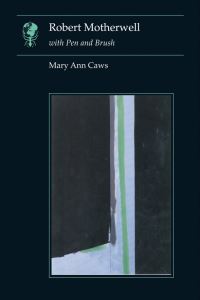 Book Cover for Robert Motherwell by Mary Ann Caws