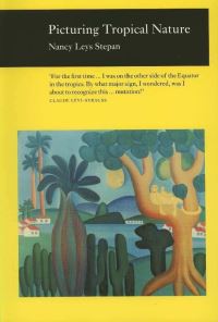 Book Cover for Picturing Tropical Nature by Nancy Stepan