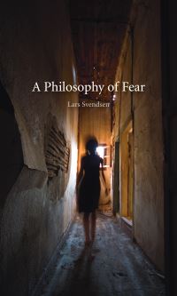 Book Cover for A Philosophy of Fear by Lars Fr H Svendsen